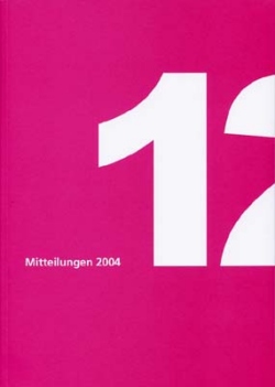 Mitteilungen 12 Jahresbericht 2004