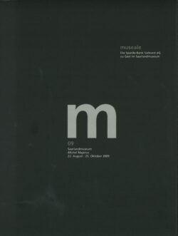 museale 09. Saarlandmuseum. Michel Majerus
